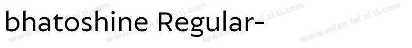 bhatoshine Regular字体转换